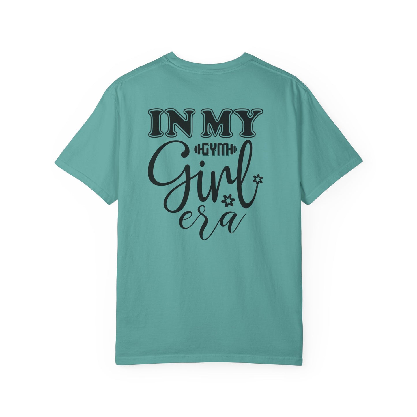 Gym Girl Era T-Shirt — 'In My Gym Girl Era' Workout Tee