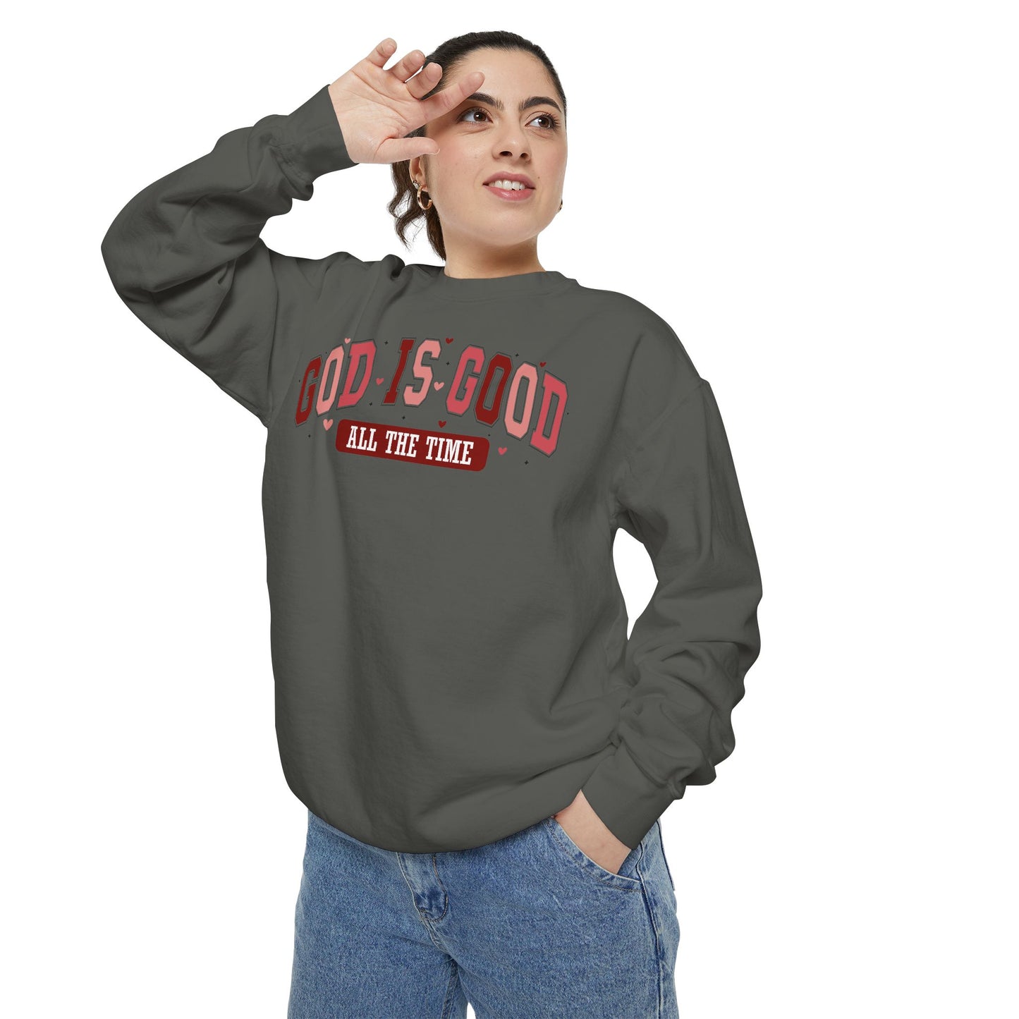 God is Good Garment-Dyed Sweatshirt - Faith-Inspired Apparel
