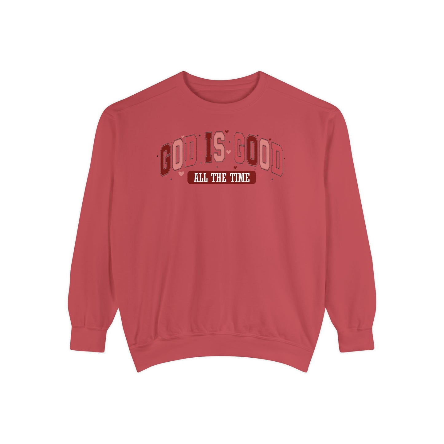 God is Good Garment-Dyed Sweatshirt - Faith-Inspired Apparel