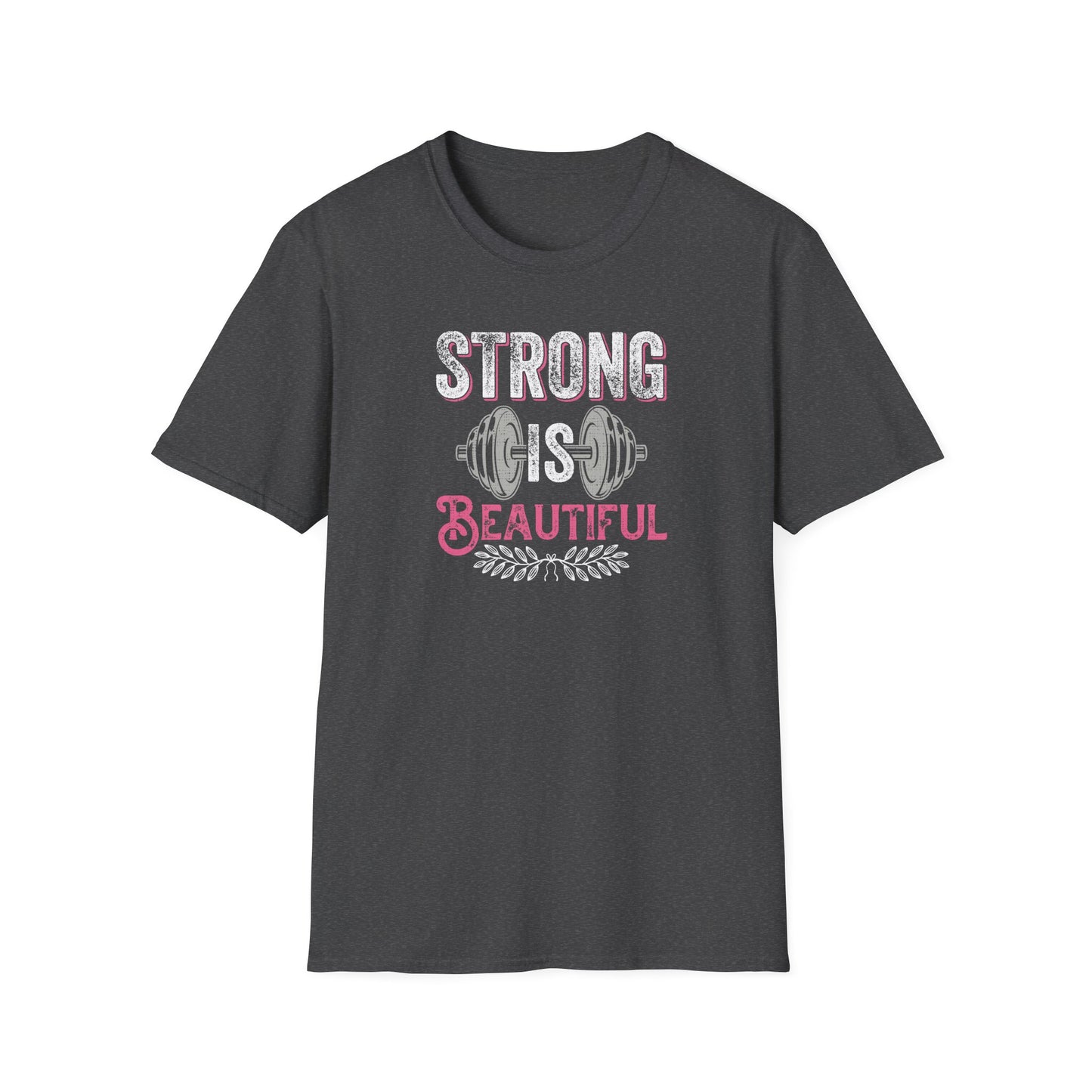 Strong Is Beautiful T-Shirt — Women’s Fitness Weightlifting Tee