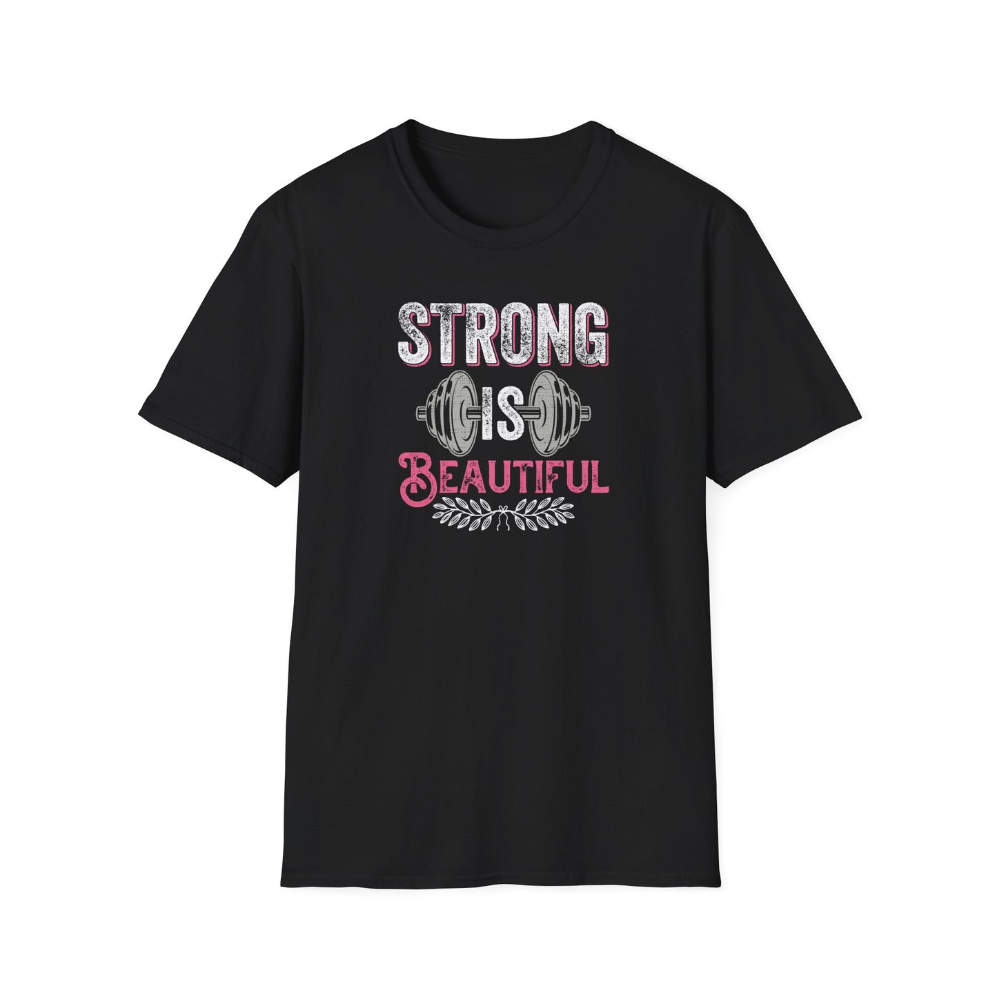 Strong Is Beautiful T-Shirt — Women’s Fitness Weightlifting Tee