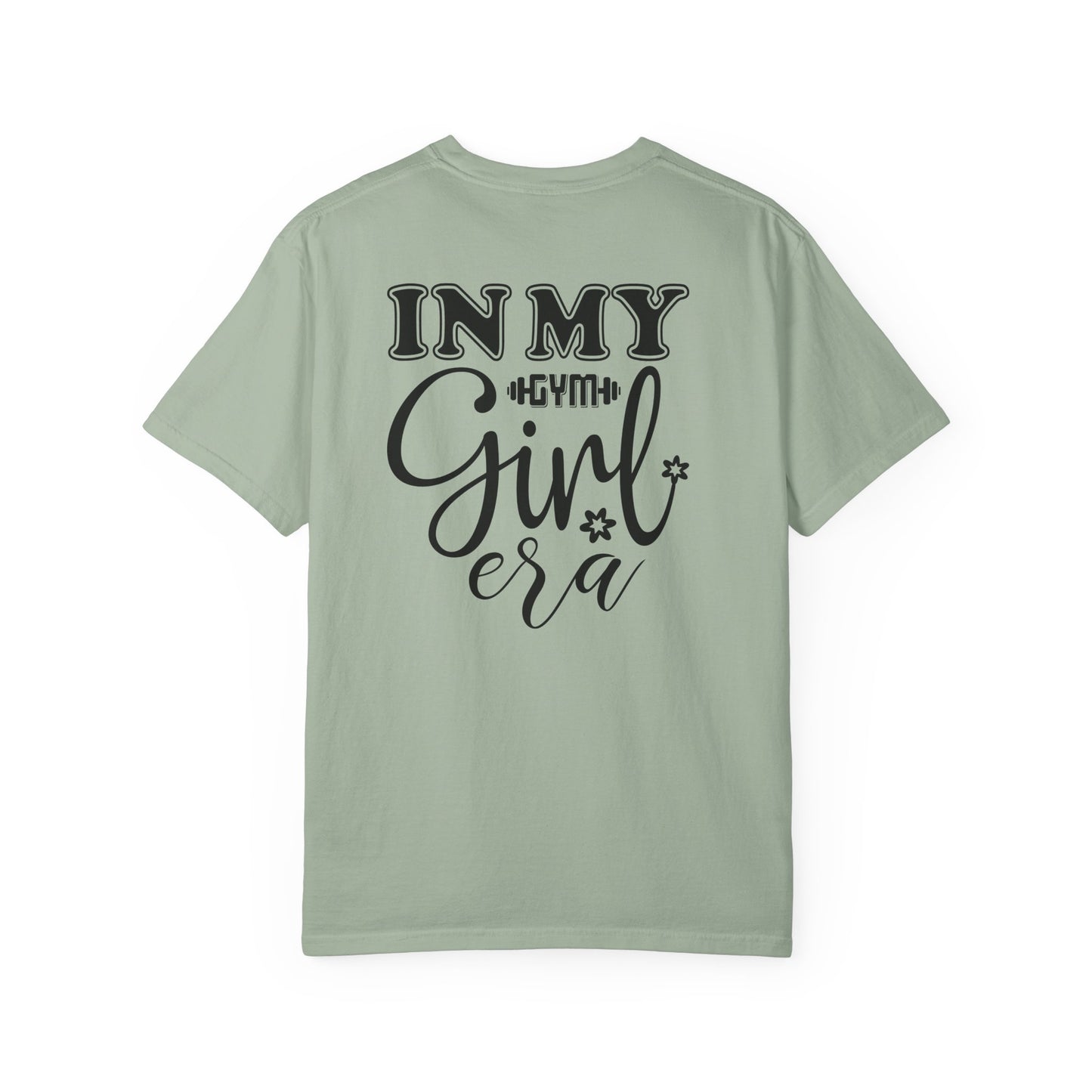 Gym Girl Era T-Shirt — 'In My Gym Girl Era' Workout Tee