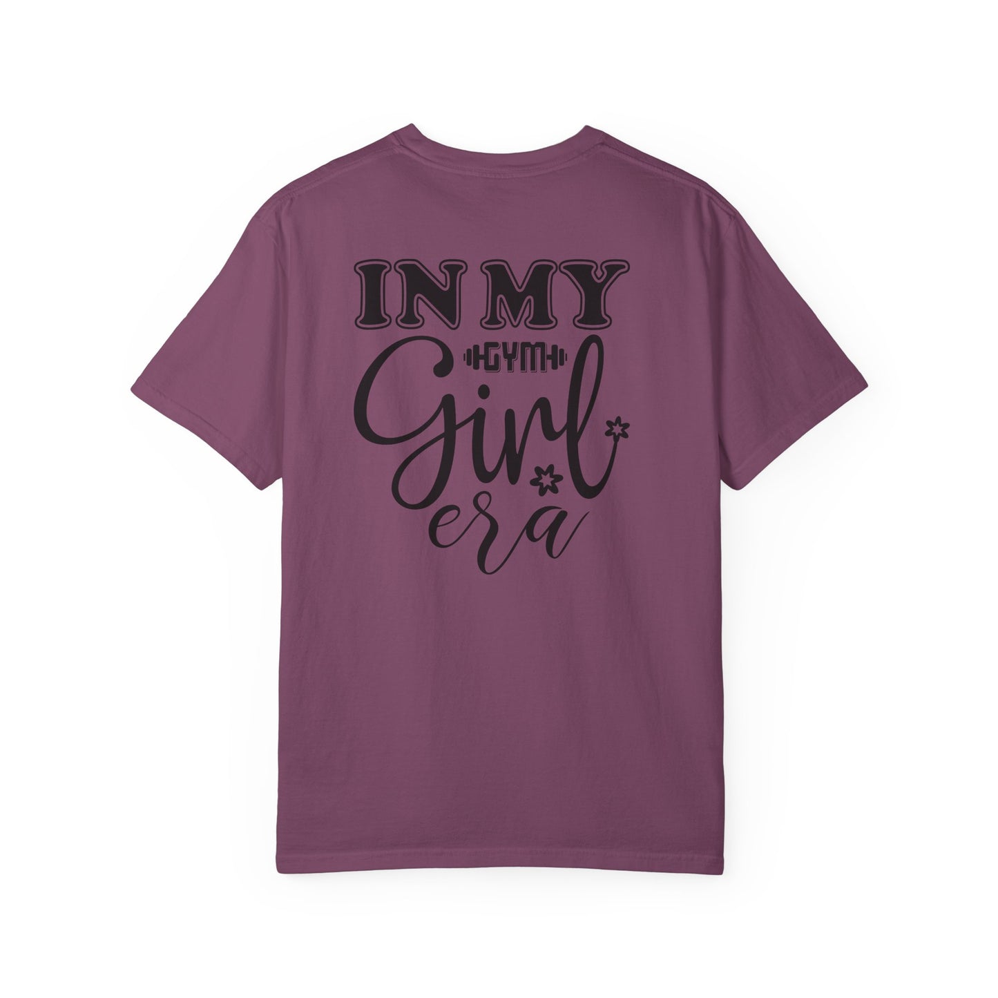 Gym Girl Era T-Shirt — 'In My Gym Girl Era' Workout Tee