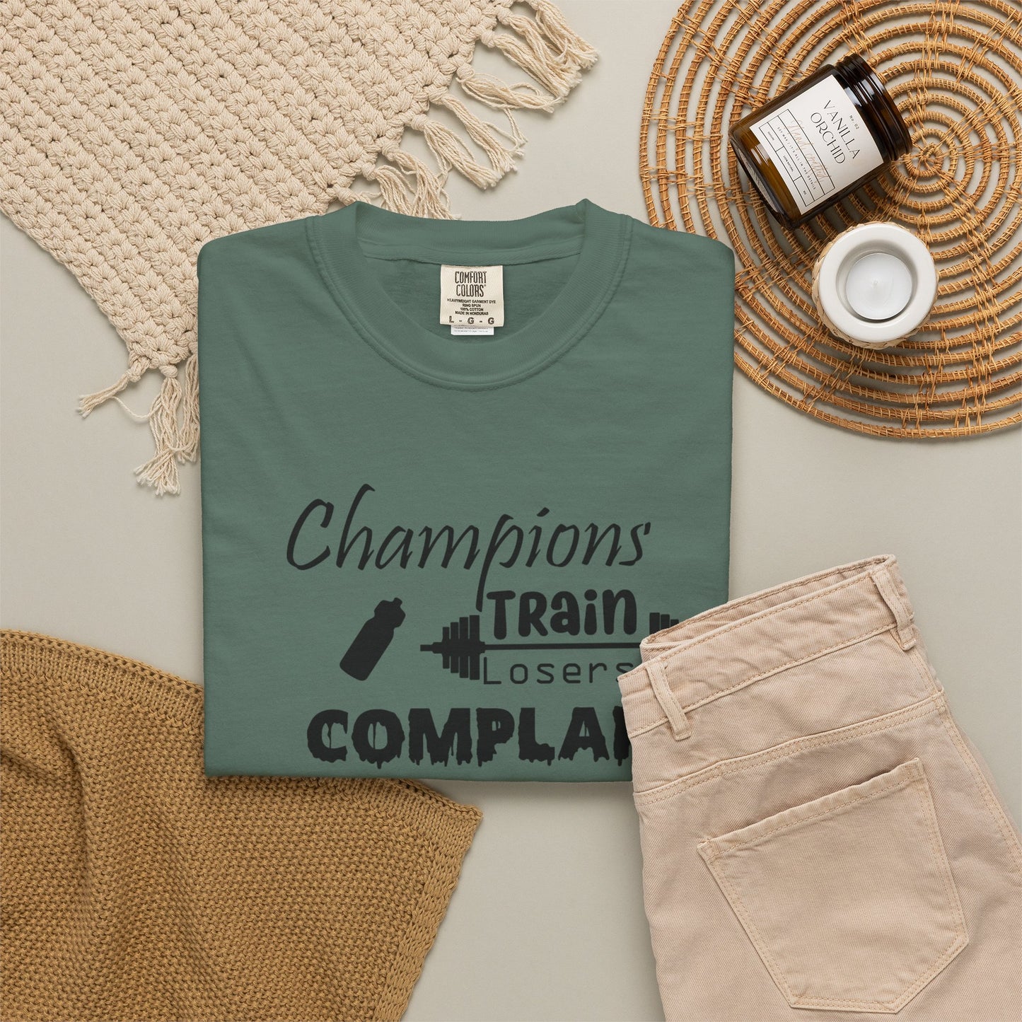 Champions Train, Losers Complain T-Shirt