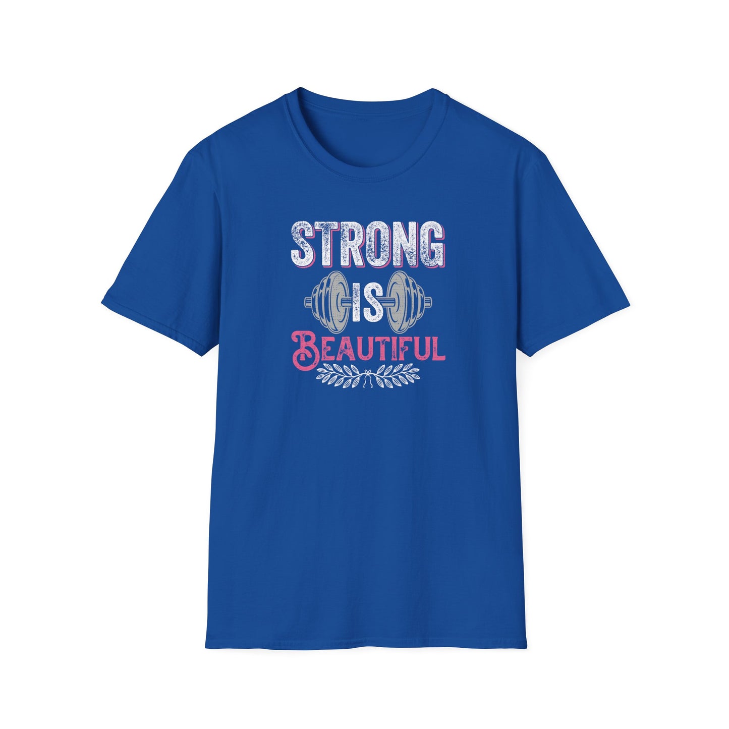Strong Is Beautiful T-Shirt — Women’s Fitness Weightlifting Tee