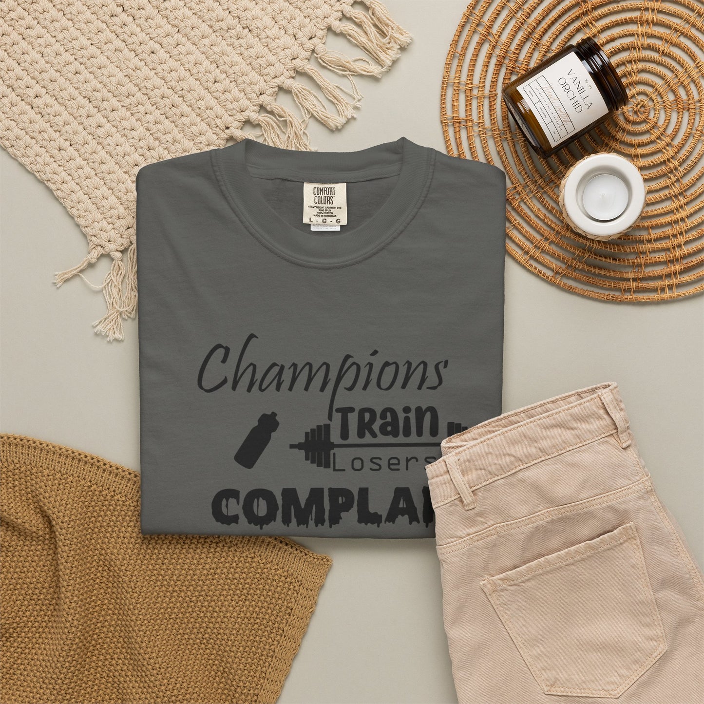 Champions Train, Losers Complain T-Shirt