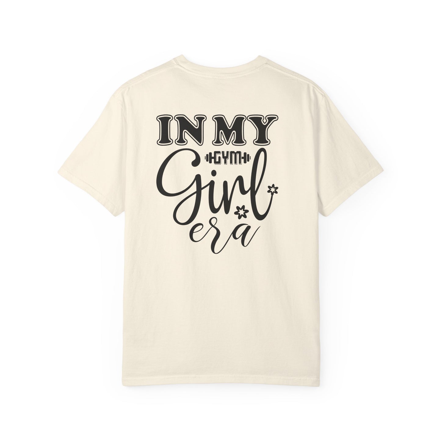 Gym Girl Era T-Shirt — 'In My Gym Girl Era' Workout Tee