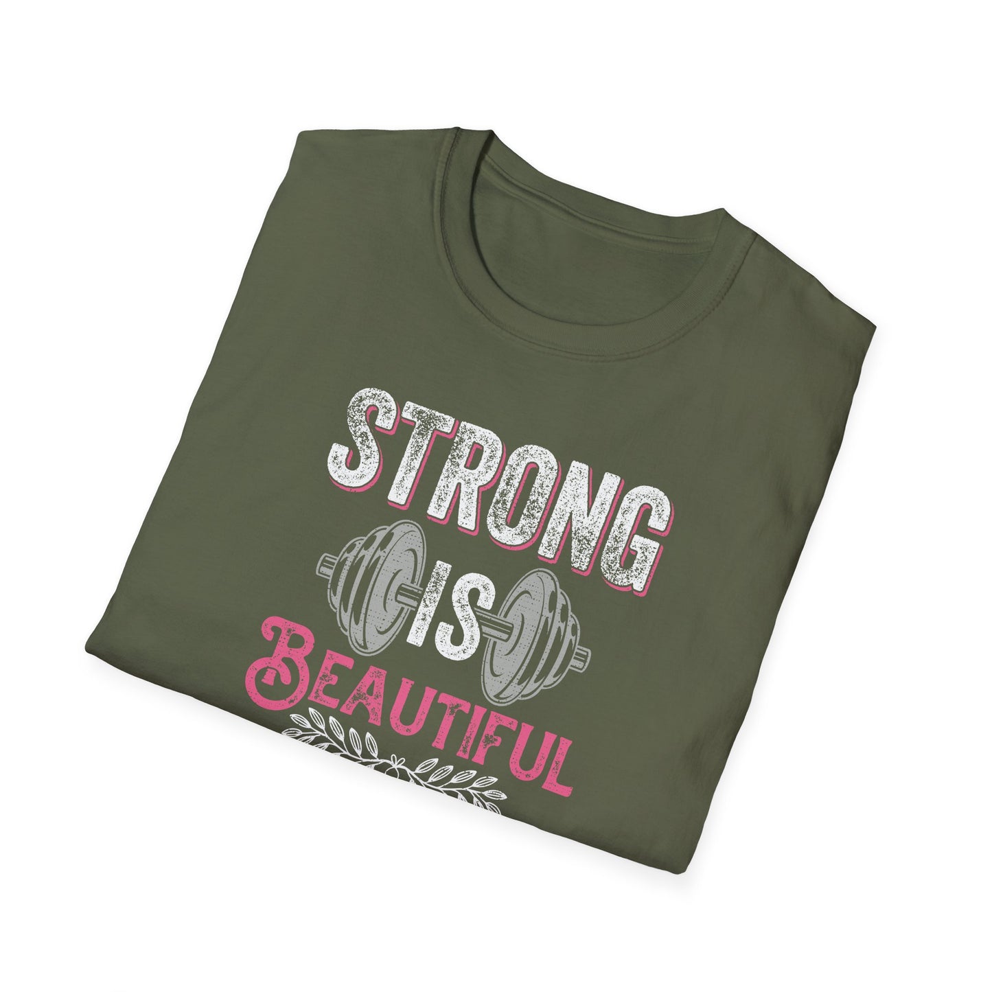 Strong Is Beautiful T-Shirt — Women’s Fitness Weightlifting Tee